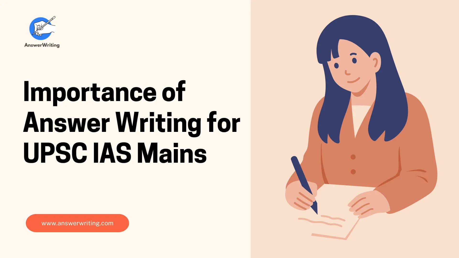 Importance of Answer Writing for UPSC IAS Mains