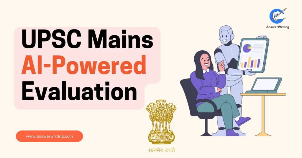 UPSC Mains AI-Powered Evaluation