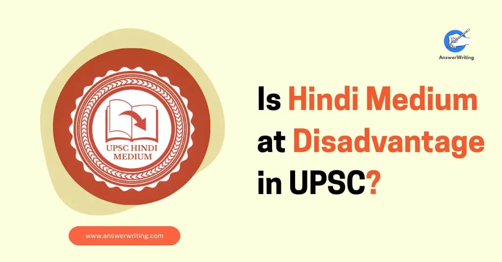 Is Hindi Medium at Disadvantage in UPSC?