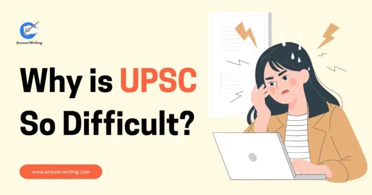 Why is UPSC So Difficult by Answerwriting