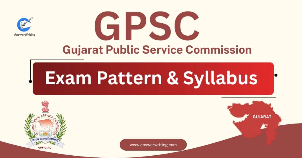 GPSC Exam Pattern (Gujarat)
