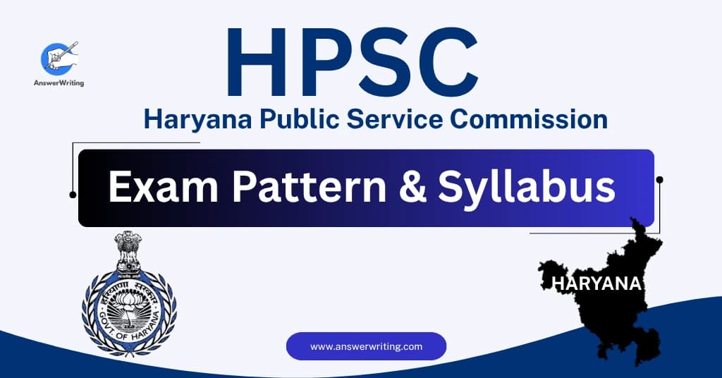 HPSC HCS Exam Pattern and Syllabus