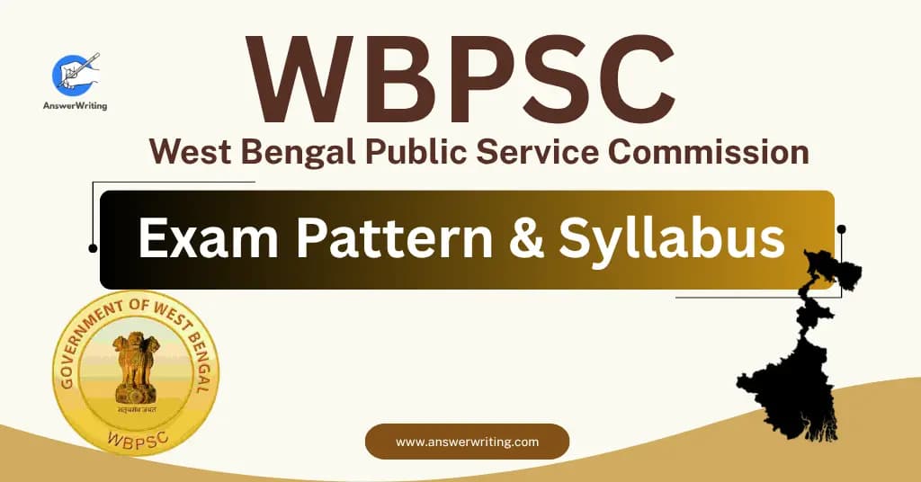 WBCS Exam Pattern & Syllabus (West Bengal WBPSC)